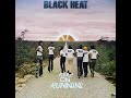 Black Heat - Something Extra Atlantic records 1975