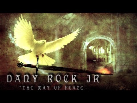 The way of peace - Dany Rock Jr (DRJ)