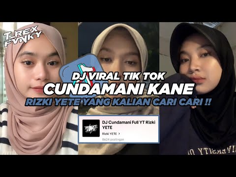 DJ CUNDAMANI RIZKI YETE || DJ YAKIN YAKIN NO YAKIN AKU TENANAN VIRAL TIK TOK TERBARU 2024