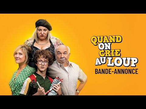 QUAND ON CRIE AU LOUP  de Marilou Berry | Film annonce