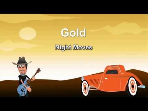 gold performed by Night Moves