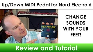 Video thumbnail for I use a MIDI Mouse footswitch pedal to navigate programs up/down on my Nord Electro 6 keyboard by My Keys To Music