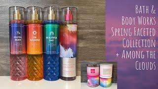 NEW Bath &amp; Body Works Spring 2023 Faceted Collection + Among the Clouds ☁️ 20% off sale candle haul