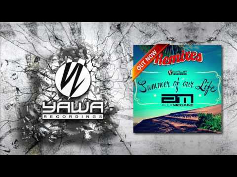 Alex Megane - Summer of Our Life (The Nation Remix Edit)