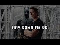 Way Down We Go | KALEO | Bruce Wayne | BATMAN |