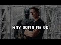 Way Down We Go KALEO Bruce Wayne BATMAN