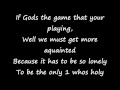 Paramore "Playing God" Lyrics On Screen