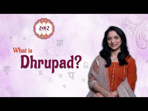 What is Dhrupad?