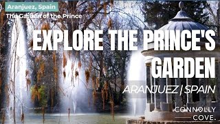 Explore The Prince's Garden in Aranjuez, Spain | Aranjuez | Spain | Things To See & Do in Spain