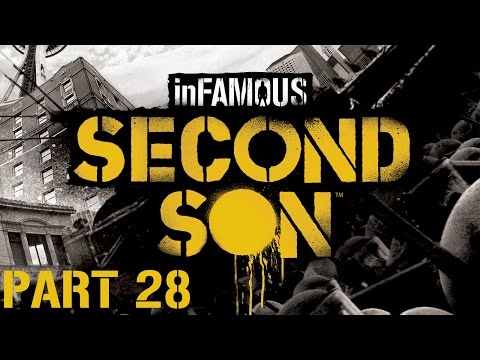 InFAMOUS: Second Son Walkthrough - Part 28 - Destroy D.U.P Mobile Centre - (Paragon) (PS4) (1080p)