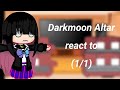 Dark Moon Altar React To READ DESC SPOILERS Gachaclub Reaction Edits Manhwa