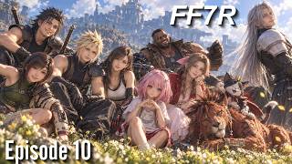 【FF7R】Ayatoがファイナルファンタジー７リバースやんぞ！１０回目
