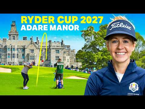 Adare Manor Is INCREDIBLE | 2027 Ryder Cup Venue