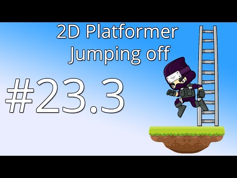 23.3: Unity 5 tutorial for beginners: 2D Platformer - Jumping off