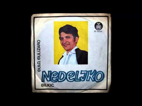 Nedeljko Bilkic - Djulo Djulizaro - (Audio 1973) HD