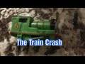 Thomas And Friends Parody EP1 S1 The Train Crash