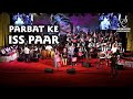 PARBAT KE IS PAAR PARBAT KE USS PAAR SHAILAJA S SARVESH MISHRA SIDDHARTH ENTERTAINERS