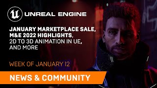 News and Community Spotlight | January 12, 2023 | Unreal Engine