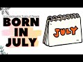 12 Unbelievable Traits of People Born in July
