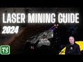 EVERYTHING You Need To Know About Laser Mining In Elite Dangerous Mining Guide Tutorial 2024