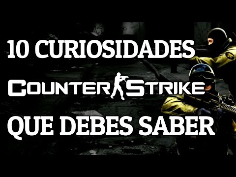 10 DATOS CURIOSOS sobre COUNTER STRIKE que DEBES SABER 🔥