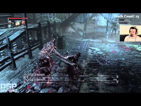 Bloodborne playthrough pt34 - The Witch Of Hemwick! (Cool Boss) + RUNES