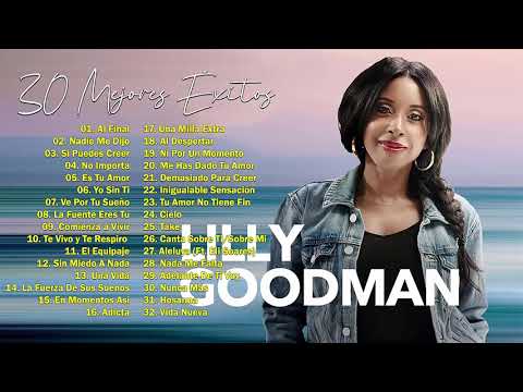 2 Hora con Lo Mejor de Lilly Goodman en Adoracion Lilly Goodman Sus Mejores Éxitos