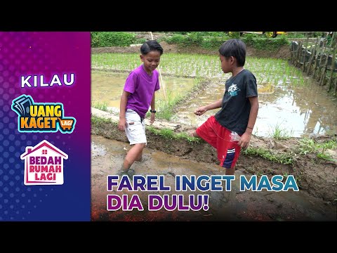 FLASHBACK! Farel Prayoga Mancing Belut! | KILAU UANG KAGET & BEDAH RUMAH | PART 1/8