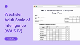 Wechsler Adult Scale of Intelligence (WAIS IV)