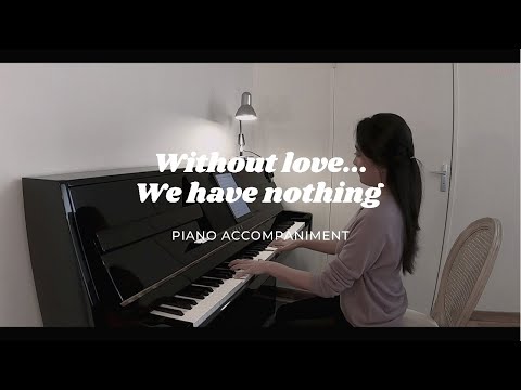 Without love...we have nothing - James M. Stevens & Joseph M.Martin