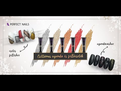 Csillámos 2 in1 nyomdazselé és festőzselé bemutatkozik| Perfect Nails