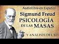 sigmund freud psicologia de las masas audiolibro completo voz real