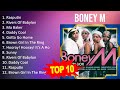 B O N E Y M 2023 MIX Top 10 Best Songs Greatest Hits Full Album