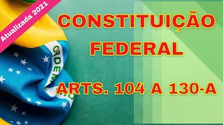 Constituio Federal arts 104 a 130A com msica clssica