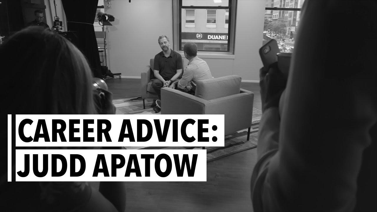 Judd Apatow: Career Advice