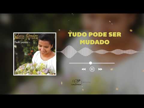 Tudo Pode Ser Mudado - MÚSICA PARA MISSA