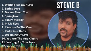 Download lagu Stevie B 2024 MIX CD COMPLETO - Waiting For Your Love, Spring Love, Dream About You, Springlove mp3