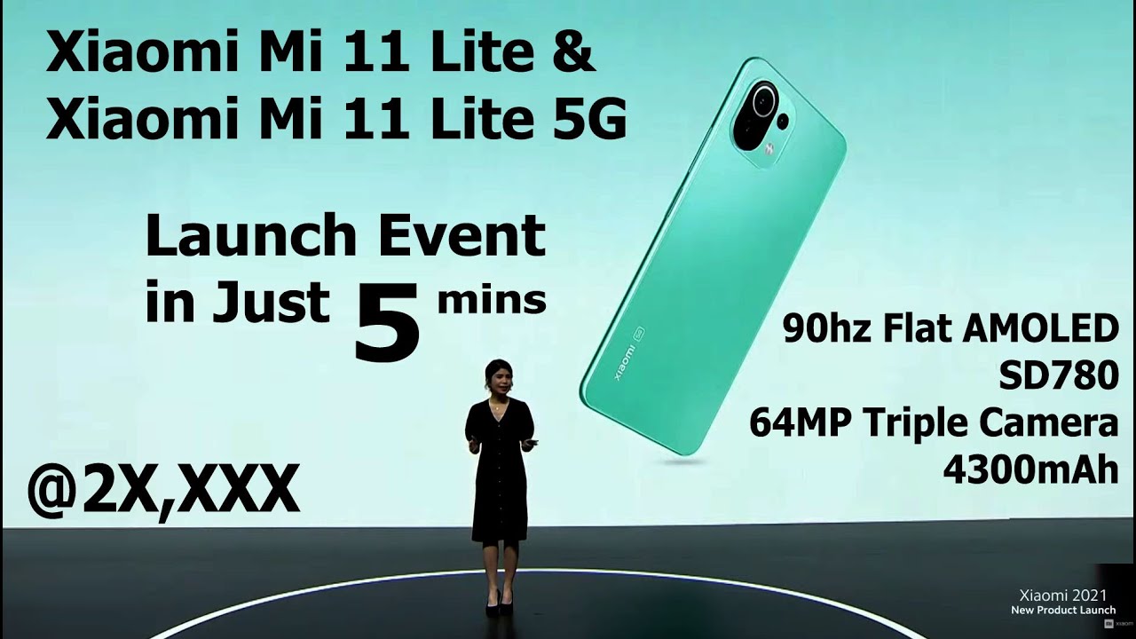 Xiaomi MI 11 Lite & MI 11 Lite 5G Launch Event in Just 5 mins | #MI11Lite #MI11Lite5G #11Lite5G