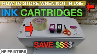 How To Store HP Ink Cartridges When Not In Use?