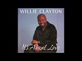 Willie Clayton I Got Beat Out