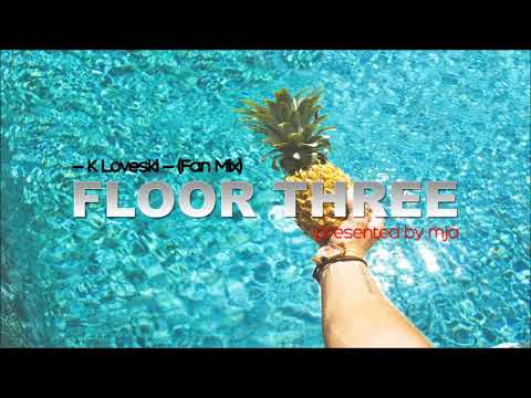 FLOOR THREE - K Loveski (Fan Mix) - (progressive house) - 27th June 2021