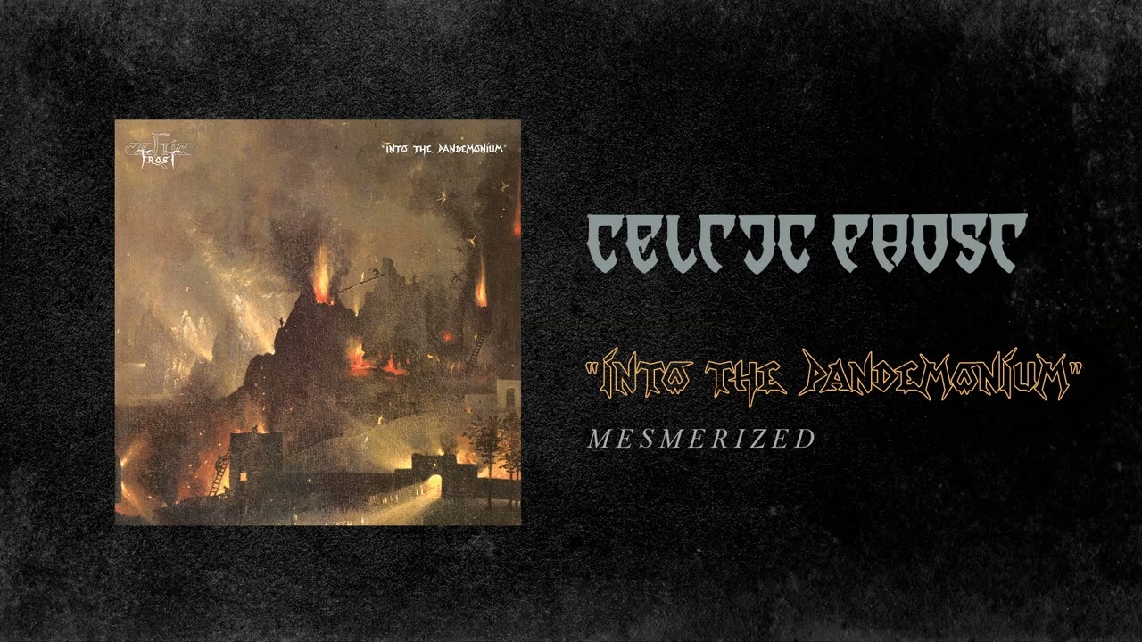 Celtic Frost - Mesmerized