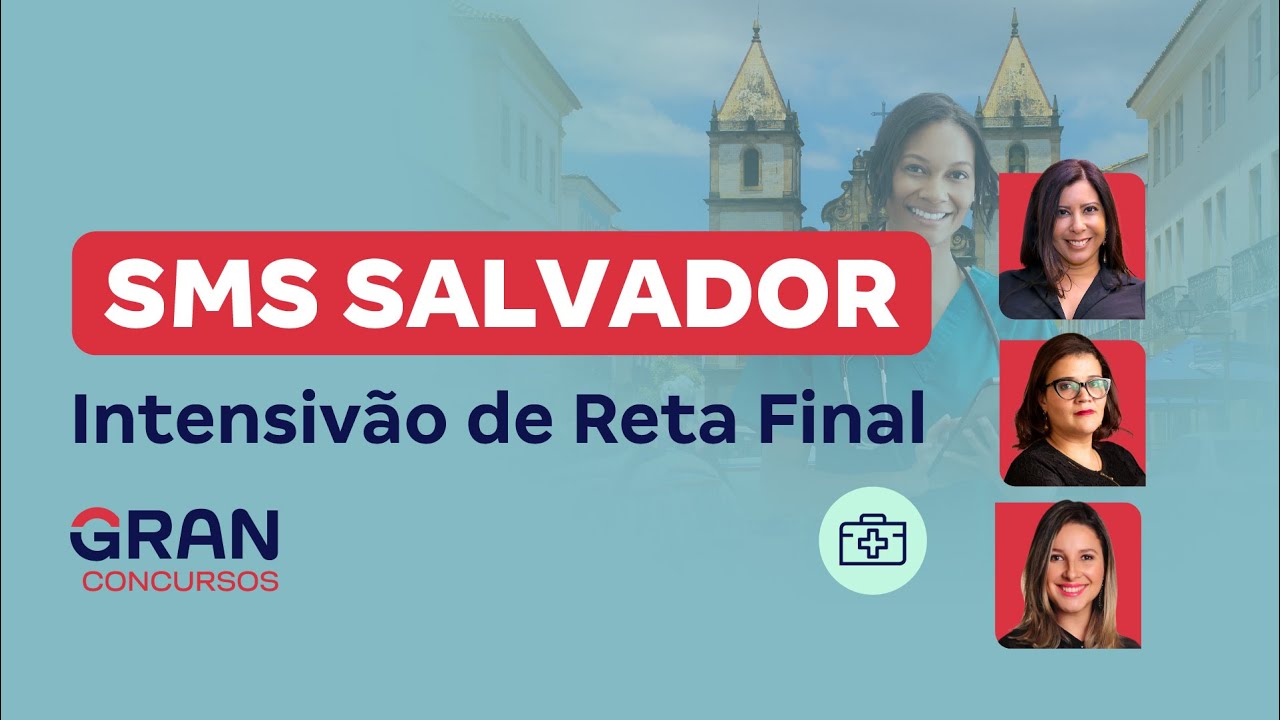 Concurso SMS Salvador | Intensivão de Reta Final