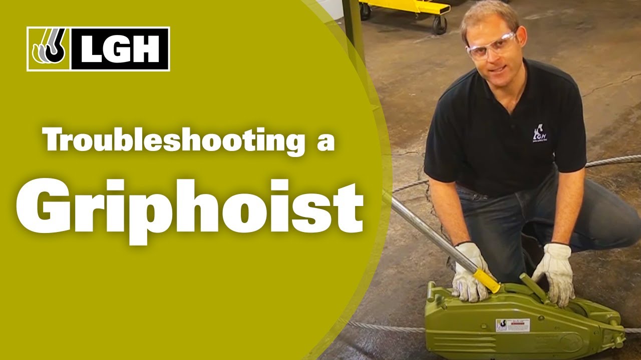 Troubleshooting a Griphoist