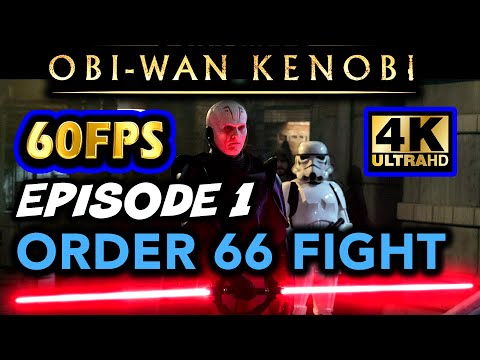 Order 66 Scene | OBI WAN Episode 1 [60FPS] | 2022