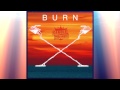 Gamble & Burke - Burn (Official Audio) 