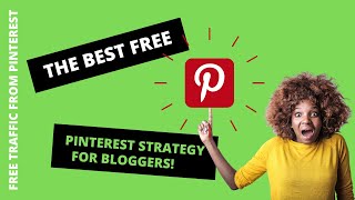 Most used free pinterest strategy for bloggers ?