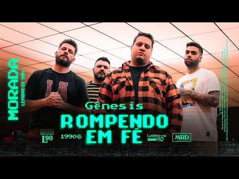 GENESIS / ROMPENDO EM FÉ | MORADA (CLIPE OFICIAL)