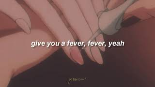 Fever — Lady Gaga (Lyrics)