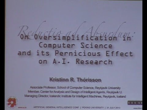 AGI-13 Kristinn Thórisson - Reductio ad Absurdum